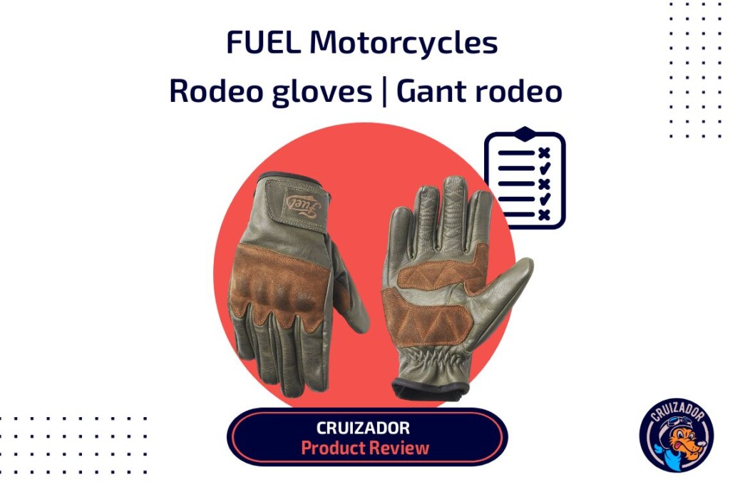Test des gants Rodeo de Fuel Motorcycles